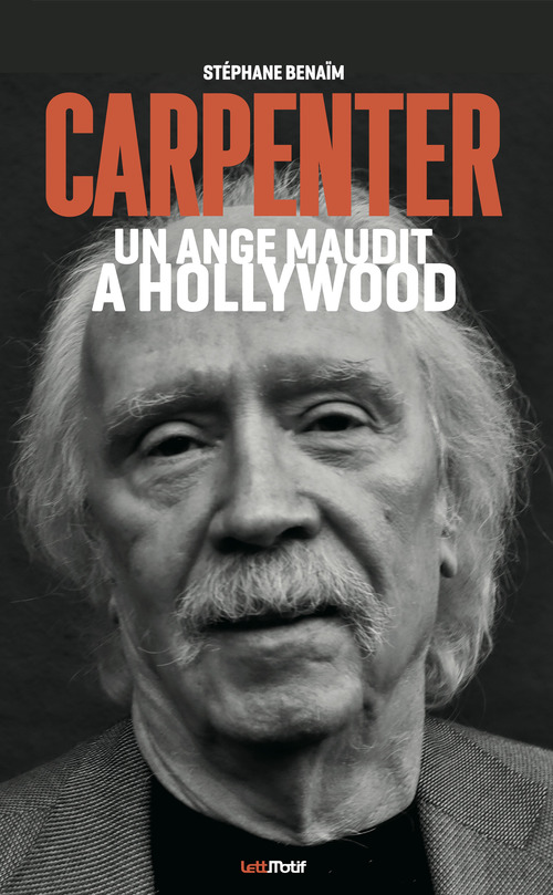 Couverture ebook de John Carpenter, un ange maudit à Hollywood, de Stéphane Benaïm