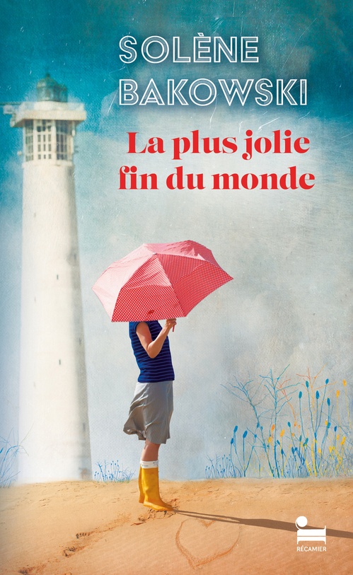 ebook cover of La plus jolie fin du monde, by Solène Bakowski