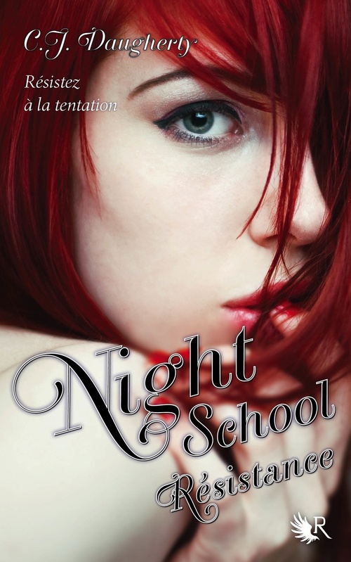 ebook cover of Night school - tome 4 Résistance, by C.J. Daugherty