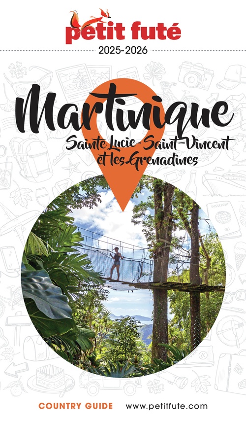 ebook cover of Guide Martinique 2025 Petit Futé: Sainte Lucie - Saint-Vincent et les Grenadines, by Collectif