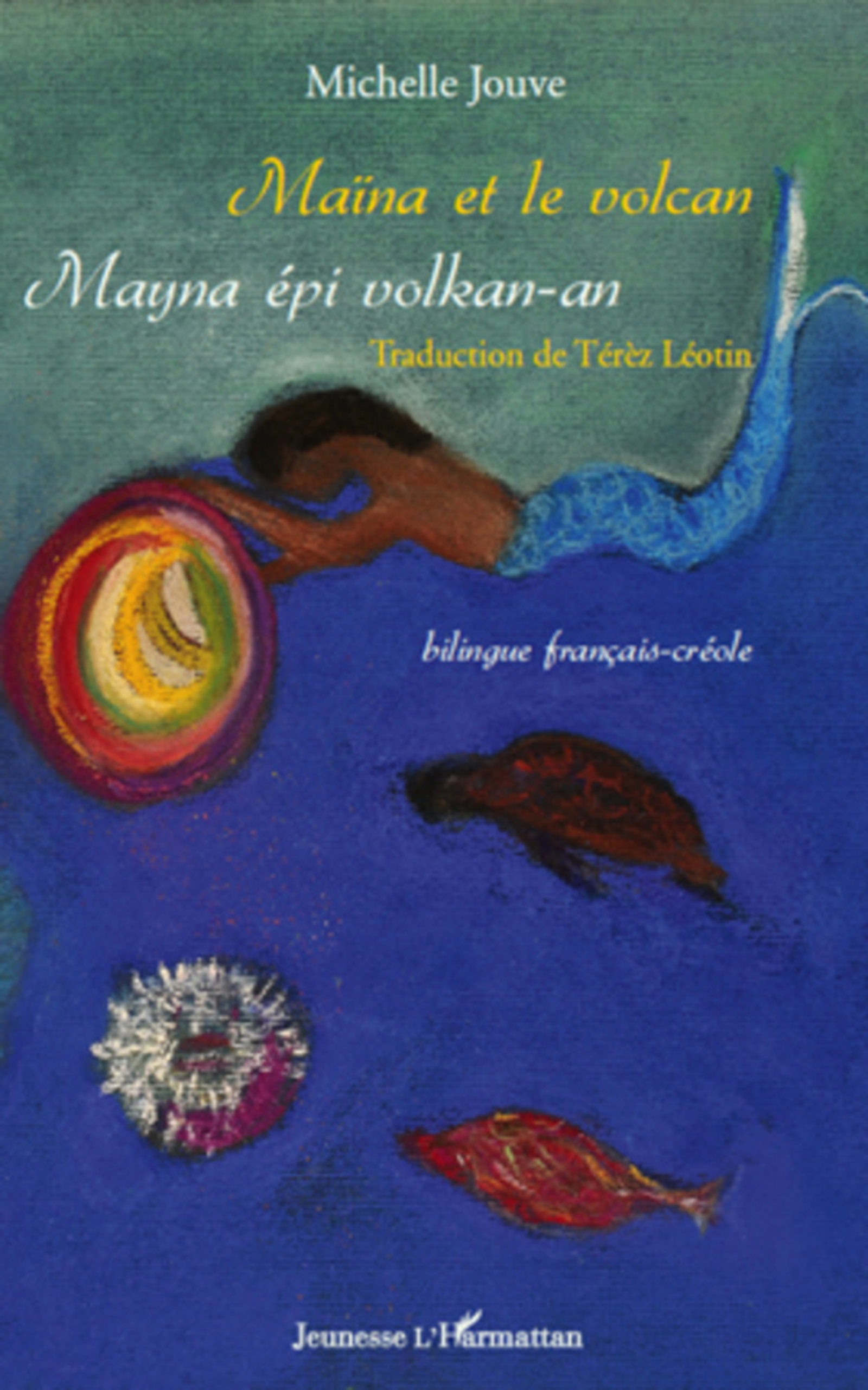 Couverture ebook de Maïna et le volcan. Mayna épi volkan-an, de Michelle Jouve