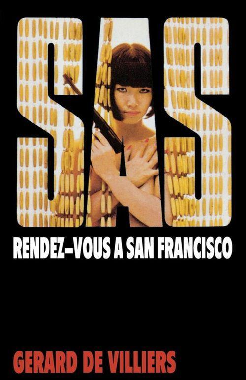 Couverture ebook de SAS 5 Rendez-vous à San Fransisco, de Gérard de Villiers