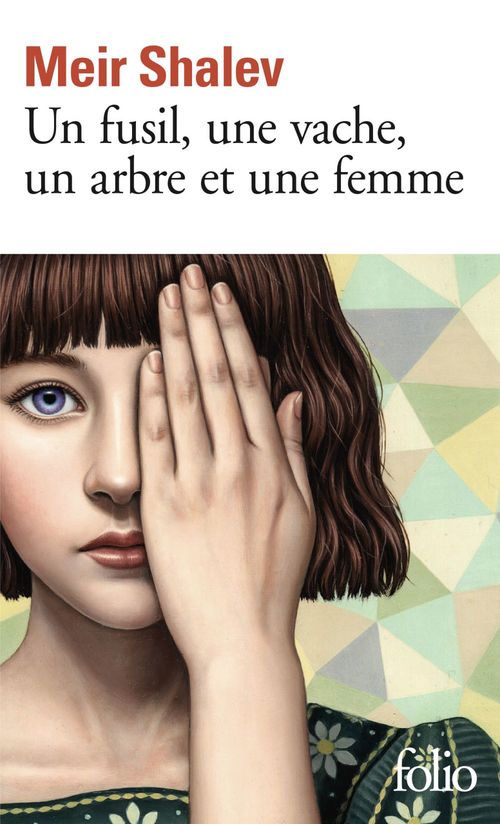 Couverture ebook de Un fusil, une vache, un arbre et une femme, de Meir Shalev