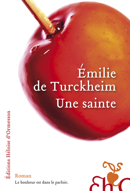 Couverture ebook de Une sainte, de Émilie de Turckheim