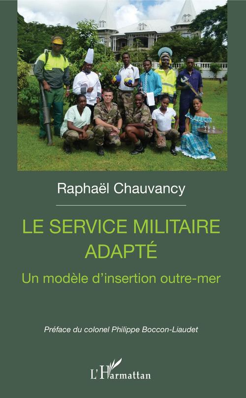 ebook cover of Le service militaire adapté, by Raphaël Chauvancy
