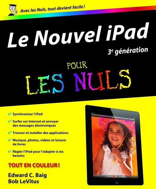 ebook cover of Nouvel Ipad 3e génération pour les nuls, by Edward C. Baig, Bob LeVitus