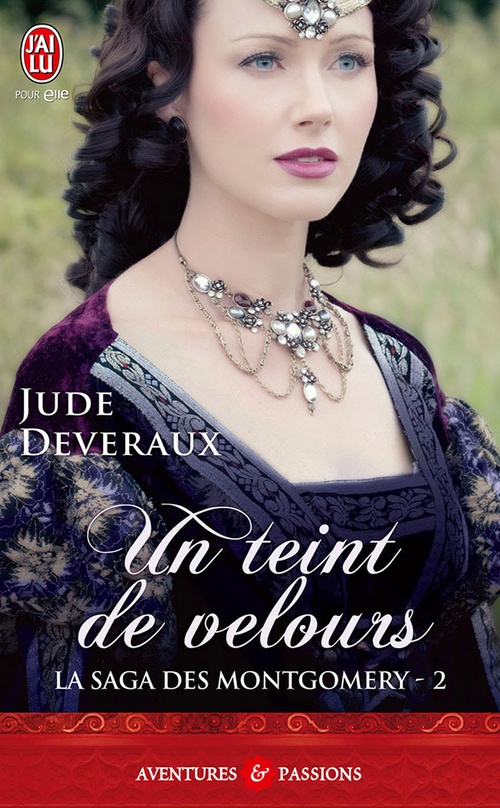 Couverture ebook de La saga des Montgomery (Tome 2) - Un teint de velours, de Jude Deveraux