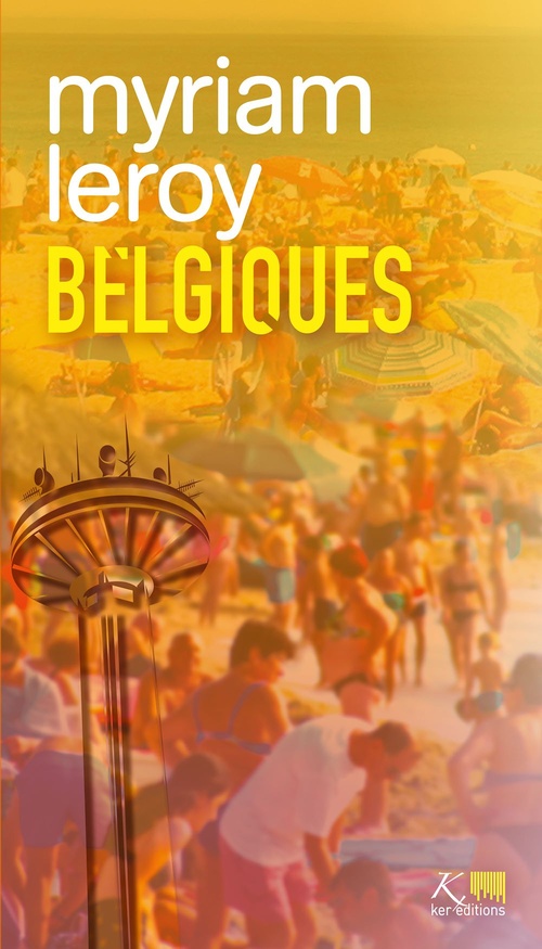 Couverture ebook de Belgiques, de Myriam Leroy