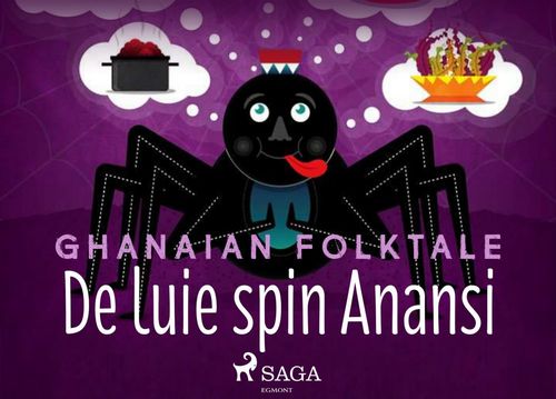 Couverture ebook de De luie spin Anansi, de Ghanaian Folktale