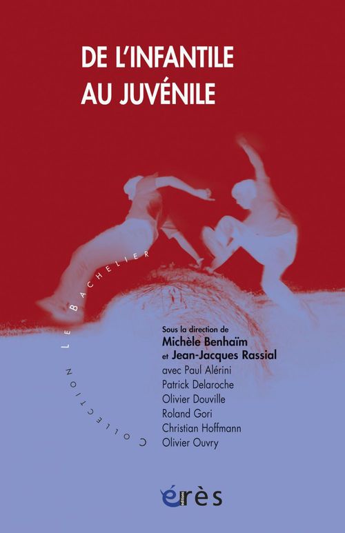 ebook cover of De l'infantile au juvénile, by Michèle Benhaïm, Jean-jacques Rassial