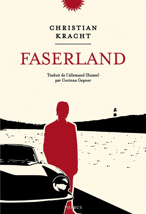 Couverture ebook de Faserland, de Christian Kracht