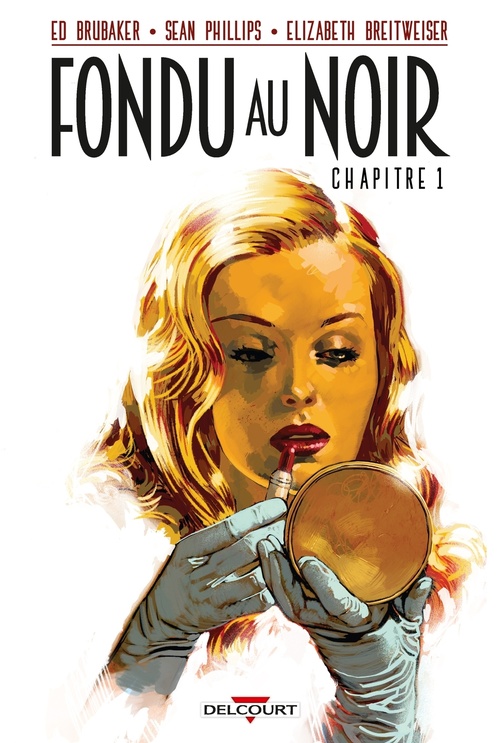 Couverture ebook de Fondu au noir Chapitre 1 - gratuit, de Ed Brubaker