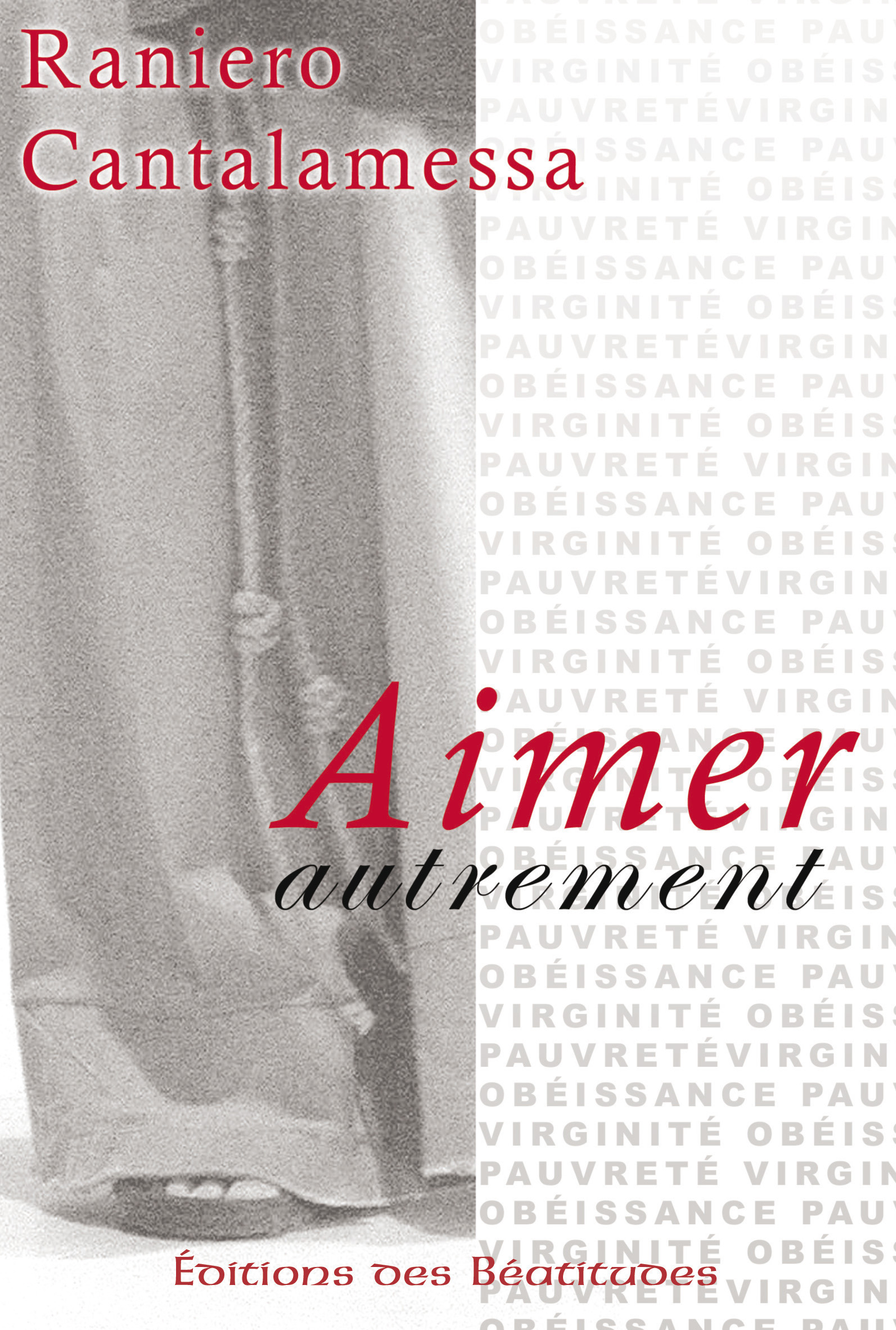 Couverture ebook de Aimer autrement, de Raniero Cantalamessa
