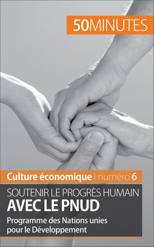 Couverture ebook de Soutenir le progrès humain avec le PNUD, de Ariane de Saeger