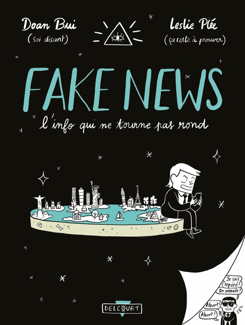 Couverture ebook de Fake news, l'info qui ne tourne pas rond, de Doan Bui