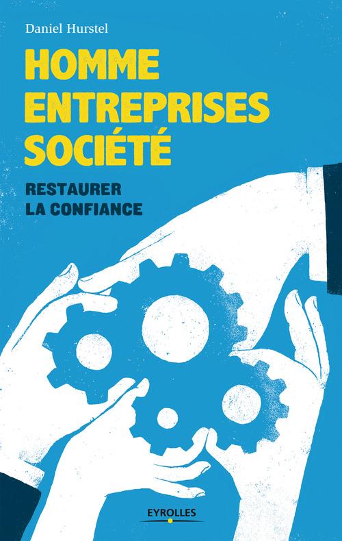 ebook cover of Homme, entreprises, société, by Daniel Hurstel
