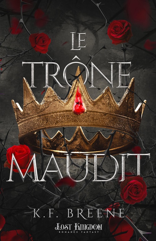 ebook cover of Le trône maudit, by K. F. Breene