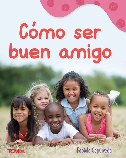 ebook cover of Cómo ser buen amigo, by Fabiola Sepulveda
