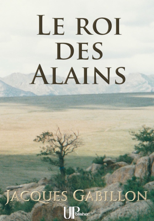 ebook cover of Le roi des Alains, by Jacques Gabillon