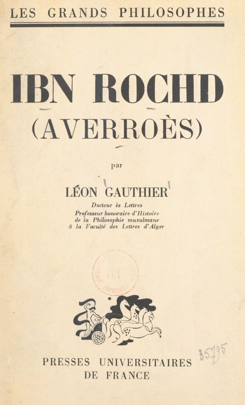 Couverture ebook de Ibn Rochd (Averroès), de Leon Gauthier