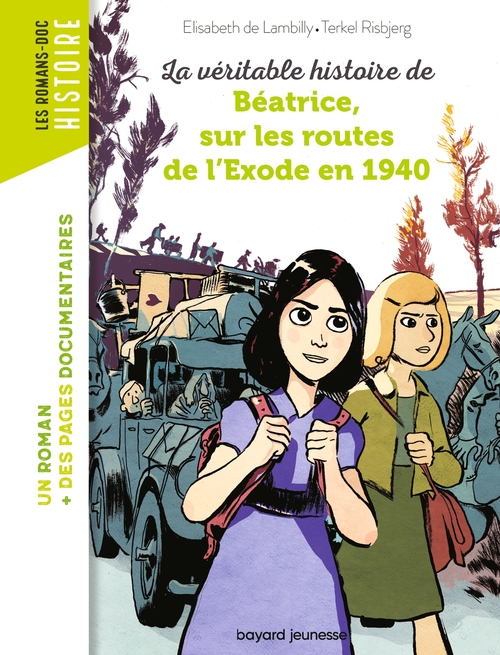 ebook cover of La véritable histoire de Béatrice sur les routes de l'Exode en 1940, by Elisabeth de Lambilly