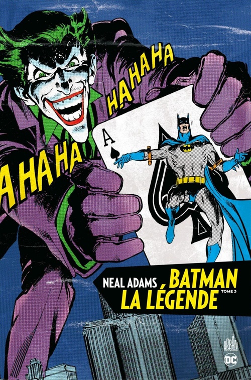 Couverture ebook de Batman La Légende - Neal Adams - Tome 3, de Neal Adams, Collectif, Denis O''Neil