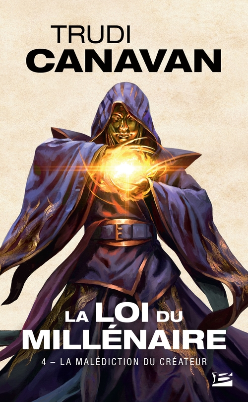 Couverture ebook de La Loi du millénaire, T4 : La Malédiction du Créateur, de Trudi Canavan