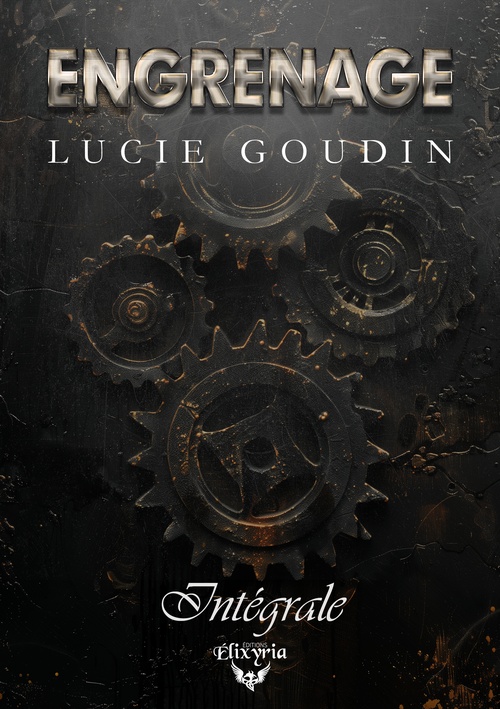 Couverture ebook de Engrenage - Intégrale, de Lucie Goudin