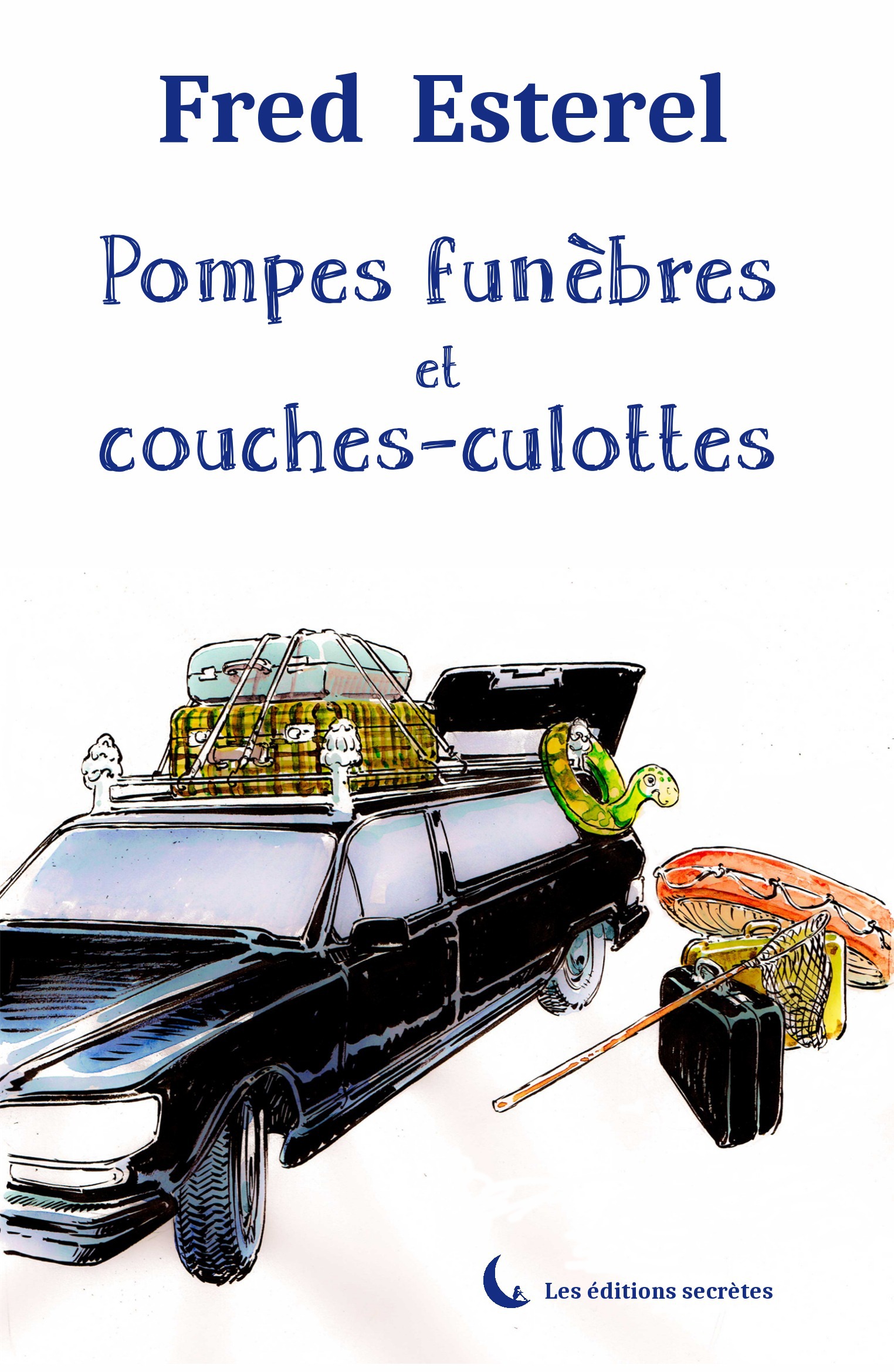 ebook cover of Pompes funèbres et couches-culottes, by Fred Esterel