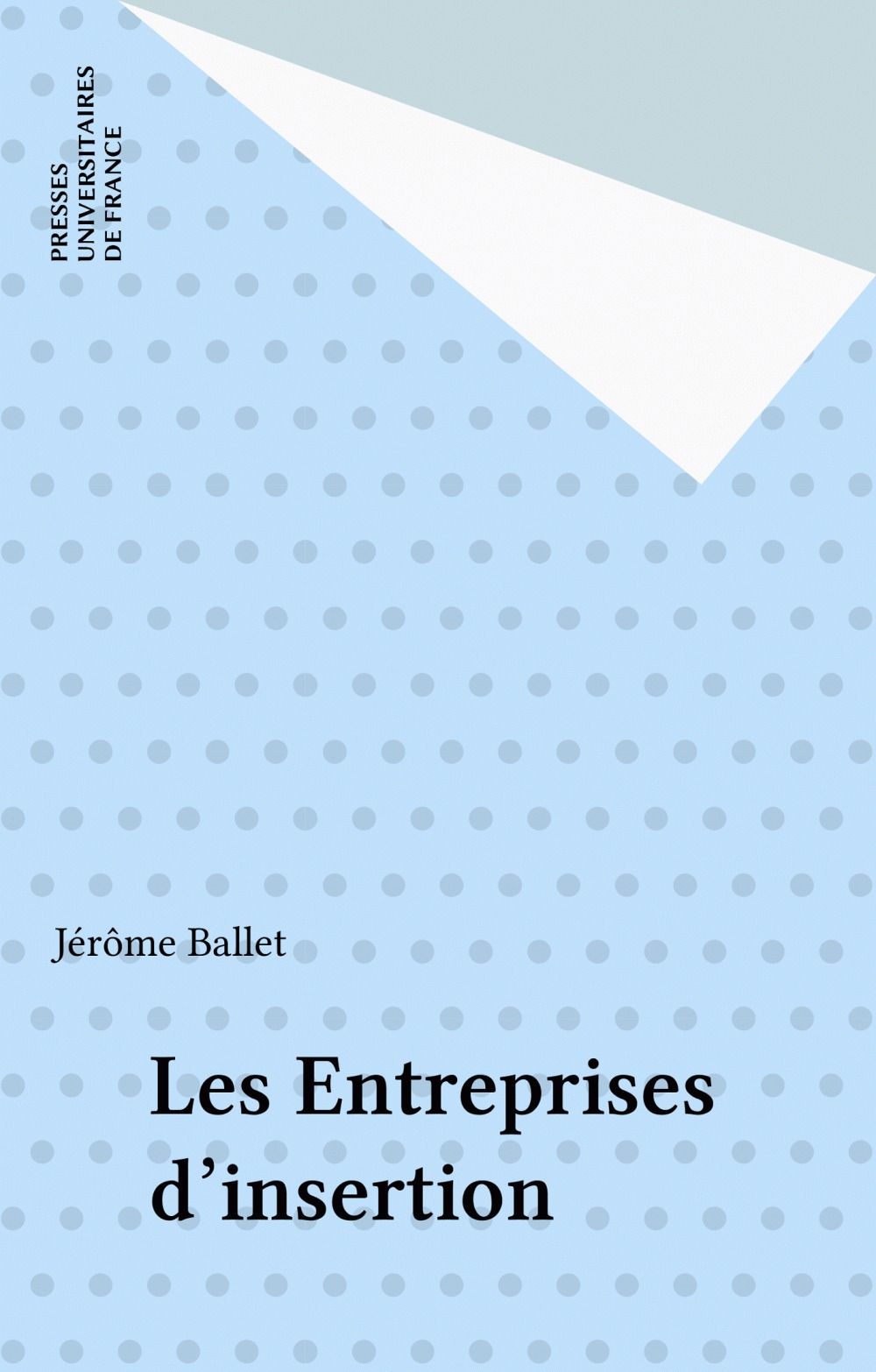 Couverture ebook de Les Entreprises d'insertion, de Jérôme Ballet