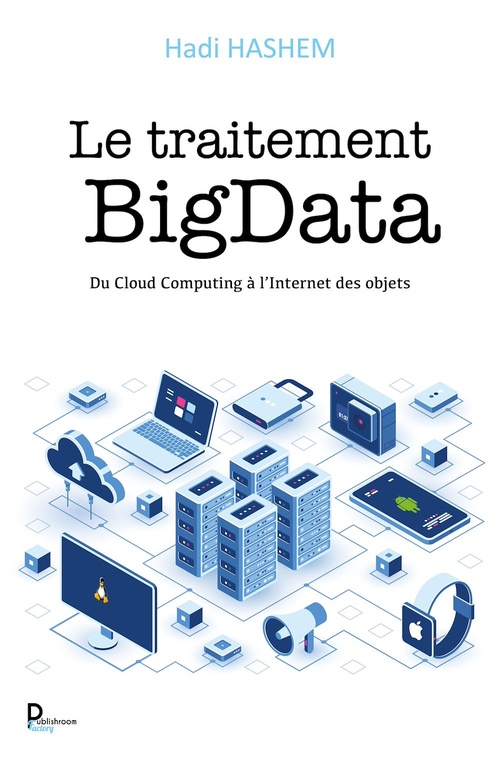 ebook cover of Le traitement BigData, by Hadi Hashem
