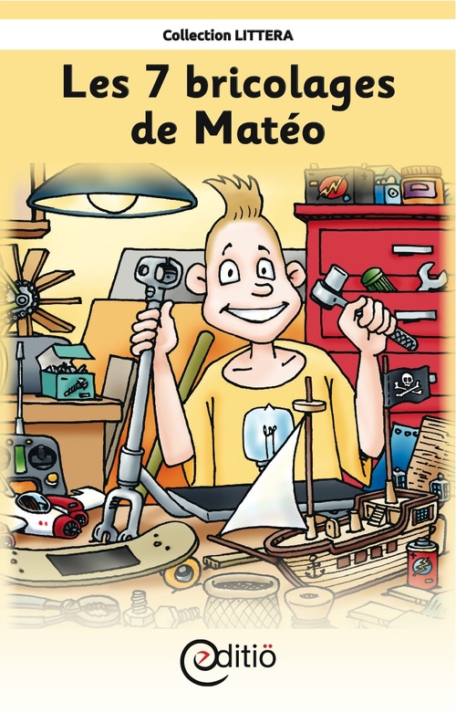 ebook cover of Les 7 bricolages de Matéo, by Claire St-Onge
