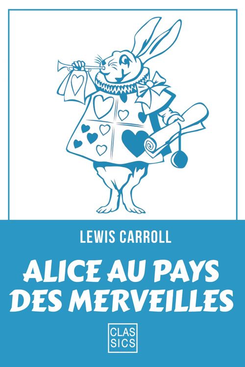 ebook cover of Alice au pays des merveilles, by Lewis Carroll