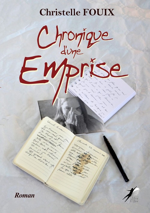 ebook cover of Chronique d'une Emprise, by Christelle Fouix