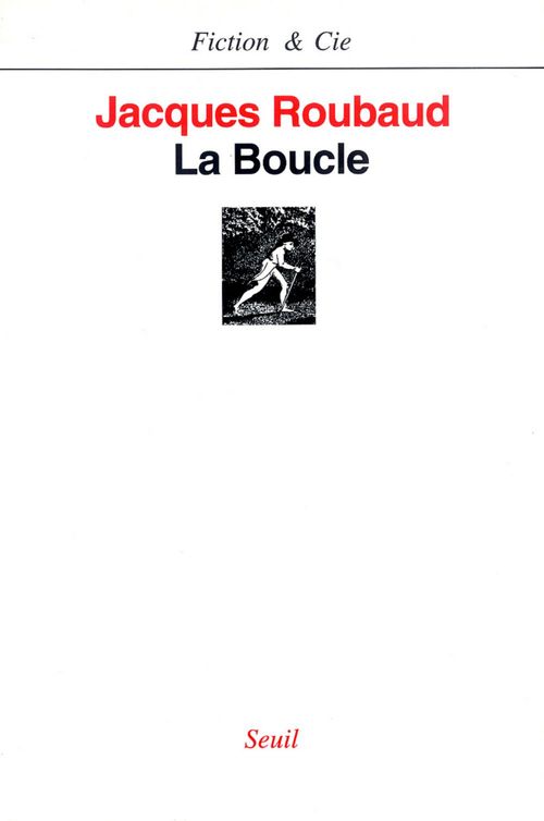 Couverture ebook de La Boucle, de Jacques Roubaud