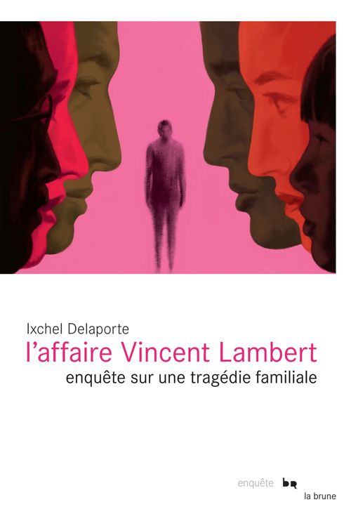 Couverture ebook de L'affaire Vincent Lambert, de Ixchel Delaporte