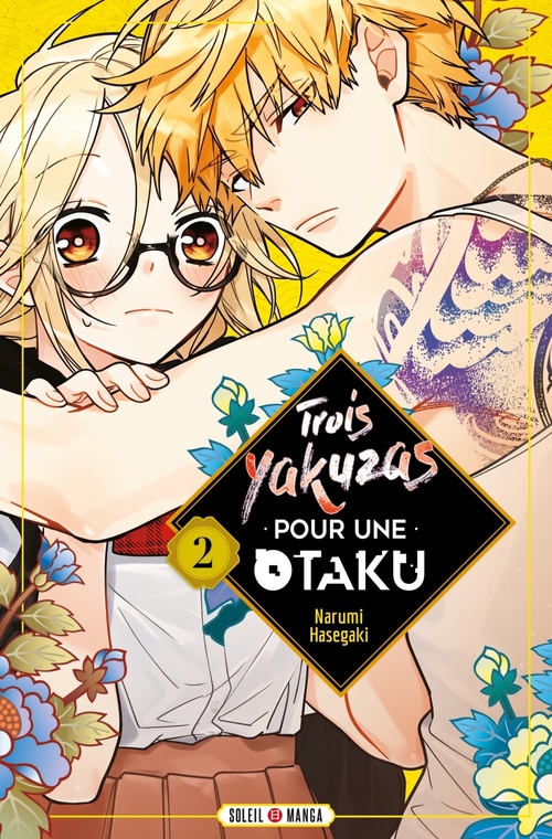 Couverture ebook de Trois Yakuzas pour une Otaku T02, de Narumi Hasegaki