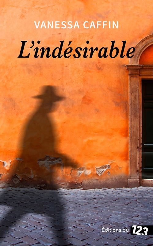 ebook cover of L'Indésirable, by Vanessa Caffin