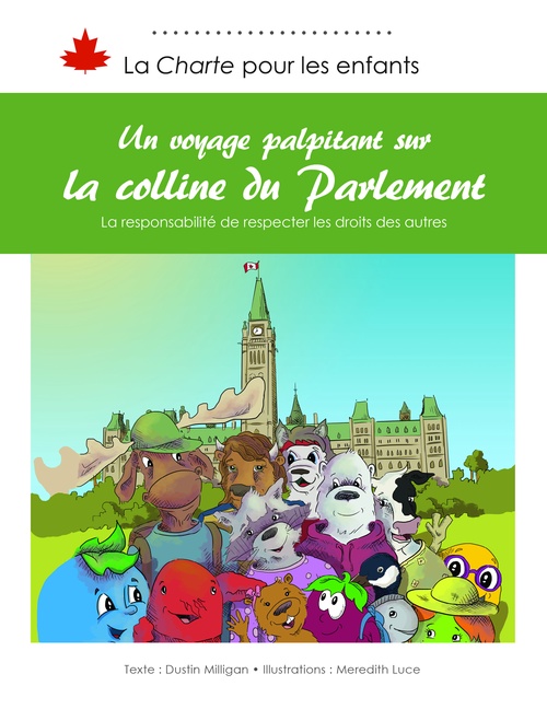 ebook cover of Un voyage palpitant sur la colline du Parlement, by Dustin Milligan