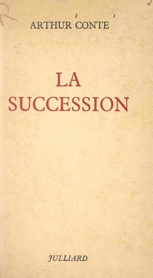 ebook cover of La succession, by Arthur Conte
