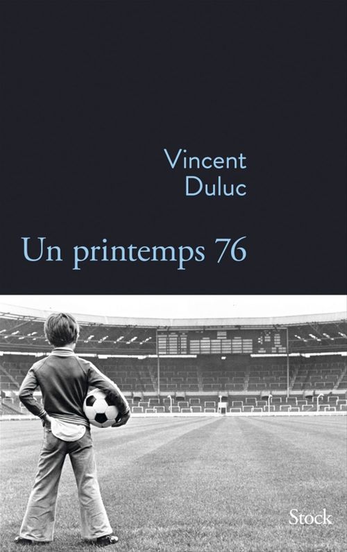 Couverture ebook de Un printemps 76, de Vincent Duluc