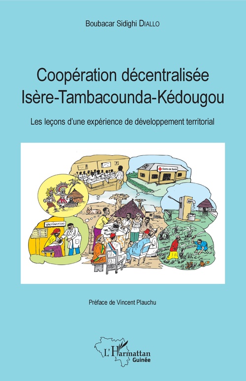 Couverture ebook de Coopération décentralisée Isère-Tambacounda-Kédougou, de Boubacar Sidighi Diallo