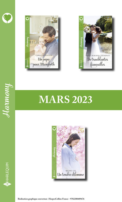 Couverture ebook de Pack mensuel Harmony - 3 romans (Mars 2023), de Rachel Lee, Christine Rimmer, Nancy Robards Thompson