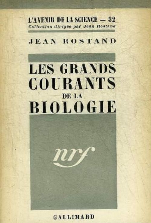 Couverture ebook de Les Grands courants de la biologie, de Jean Rostand