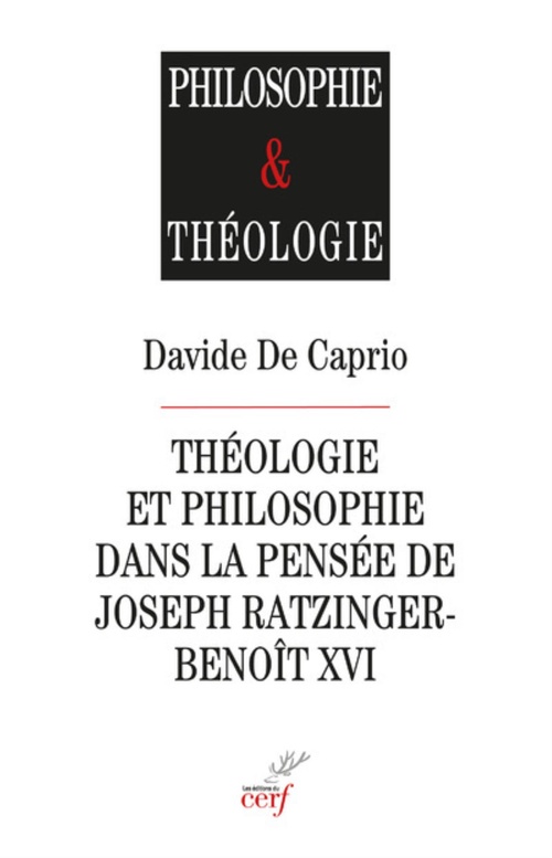 Couverture ebook de THEOLOGIE ET PHILOSOPHIE DANS LA PENSEE DE JOSEPH RATZINGER-BENOIT XVI, de Caprio Davide De