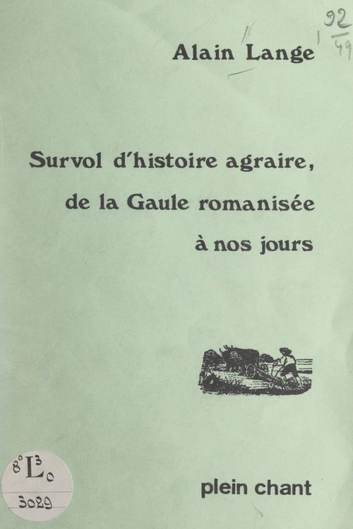 Couverture ebook de Survol d'histoire agraire, de la Gaule romanisée à nos jours, de Alain Lange