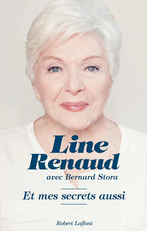 ebook cover of Et mes secrets aussi, by Line Renaud, Bernard Stora