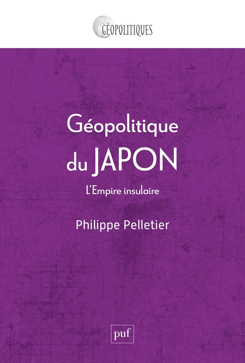 Couverture ebook de Géopolitique du Japon, de Philippe Pelletier