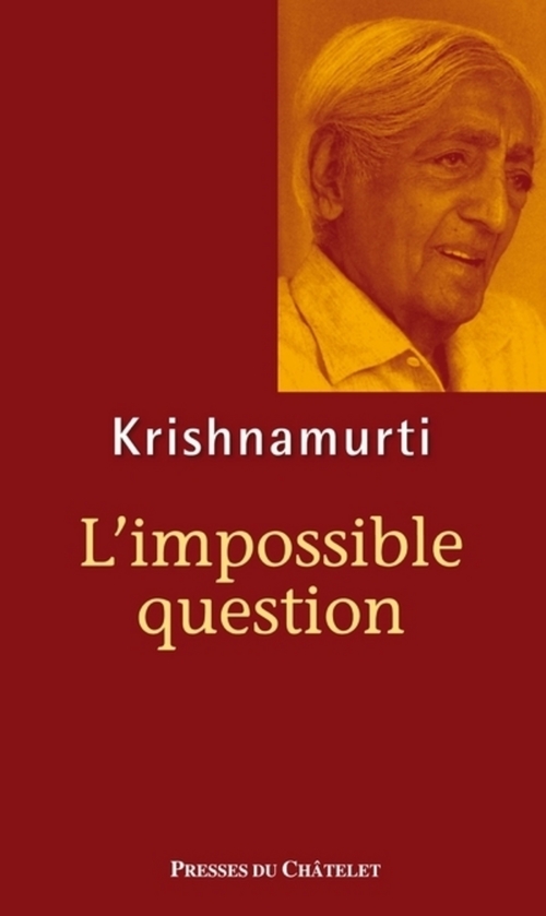 Couverture ebook de L'impossible question, de Krishnamurti