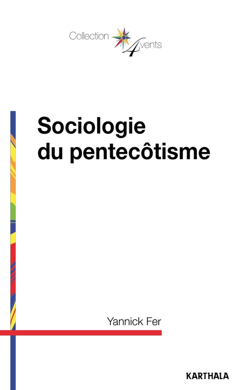 Couverture ebook de Sociologie du pentecôtisme, de Yannick Fer
